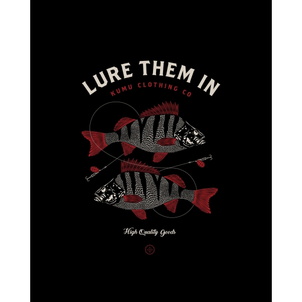 KUMU LURE THEM IN T-Shirt Perch Design