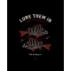 KUMU LURE THEM IN T-Shirt Perch Design